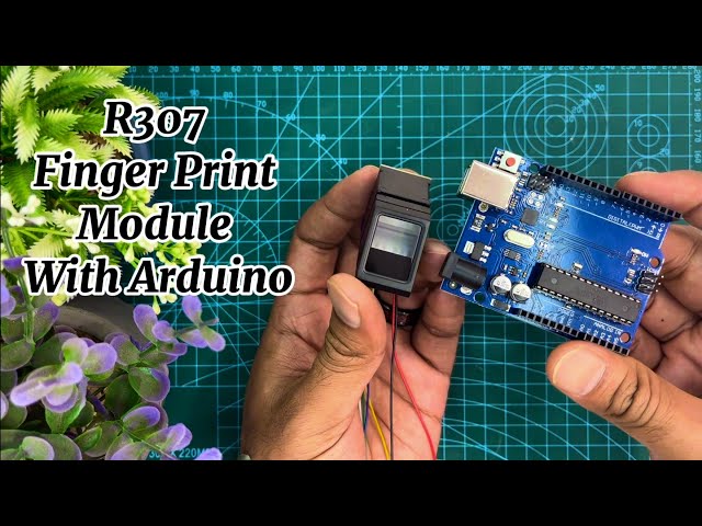 R307 Finger Print Module with Arduino || DIY Tutorial