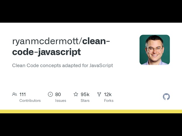 GitHub - ryanmcdermott/clean-code-javascript: Clean Code concepts adapted for JavaScript