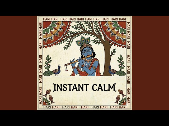 Instant Calm