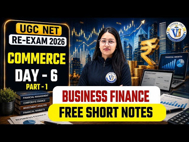 UGC NET Commerce Re-Exam 2026 Day 6 | Business Finance | Free Short Notes | Commerce by Saroj Mam