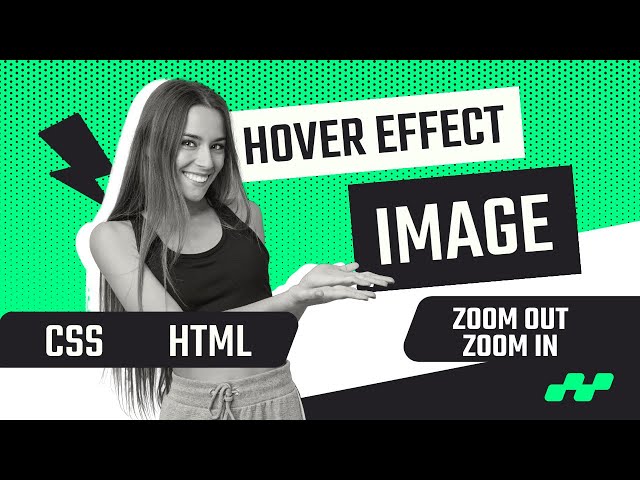 Hover Effect on Image using CSS and HTML | Zoom out Zoom in