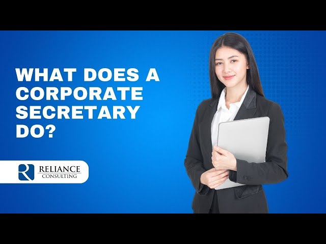 What Does a Corporate Secretary Do?