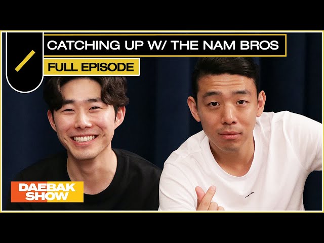 Catching Up w/ the NAM Bros 🎙️ | DAEBAK SHOW S3