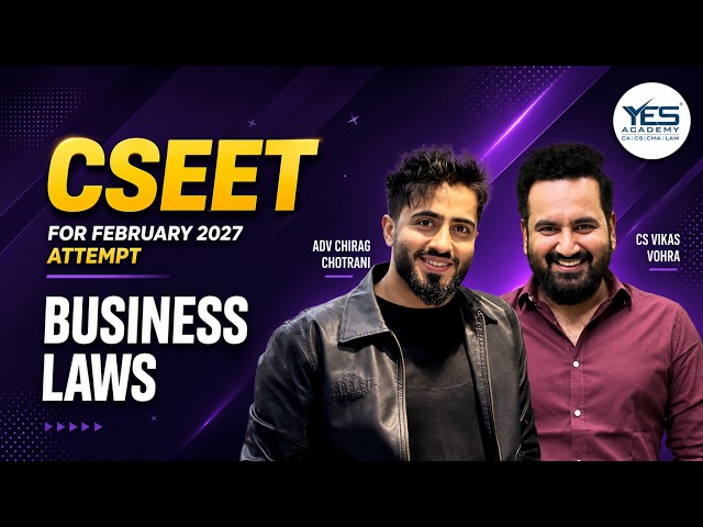 CSEET Classes Feb 27 | Business Laws Demo Lecture 8 | Adv. Chirag Chotrani