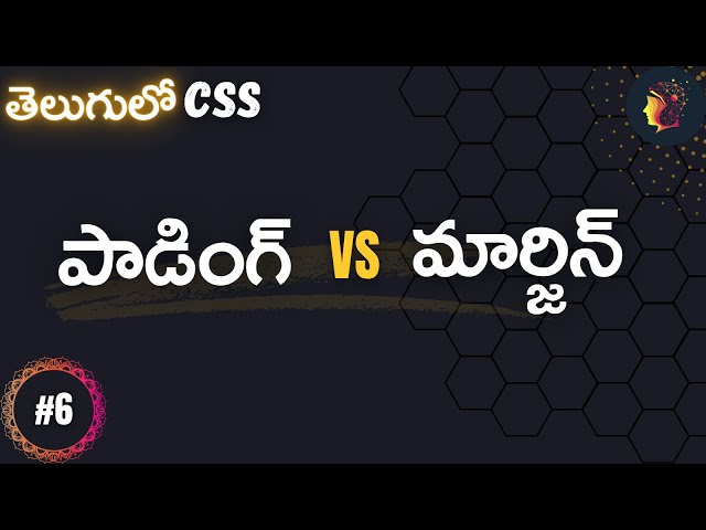 Padding and Margin -  CSS for beginners in Telugu #6 -  #codingintelugu #programmingintelugu