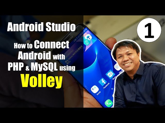 How to Connect Android with PHP and MySQL? Volley Tutorial (Part 1)
