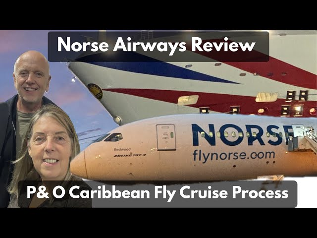 Our opinion of Norse Airlines Fly Cruise: Boarding P&O Arvia in the Caribbean!
