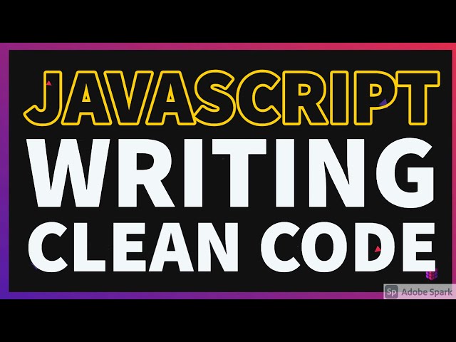 Javascript Writing clean Code || Code Reviews #01
