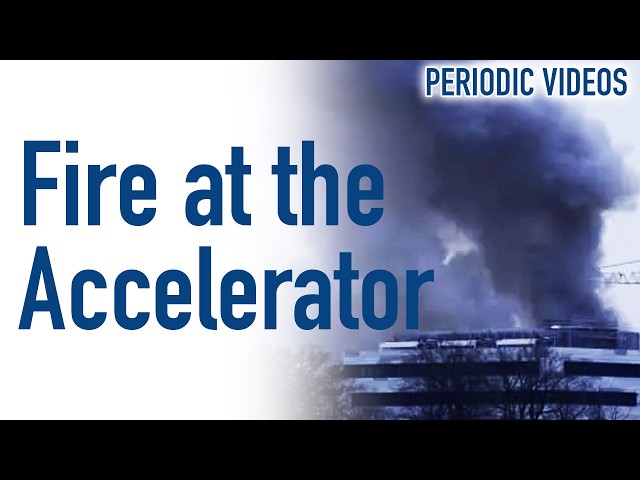 A Black Day for Science (fire at GSI) - Periodic Table of Videos
