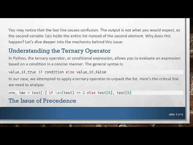Understanding Why Unpacking Lists with Ternary Operators in Python Causes Issues