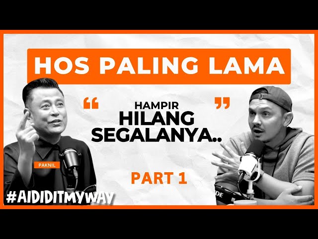 Paknil : Kenapa Tips Paknil Ni Penting Kalau Nak Ubah Hidup | AIDIDITMYWAY EP 42 1/3