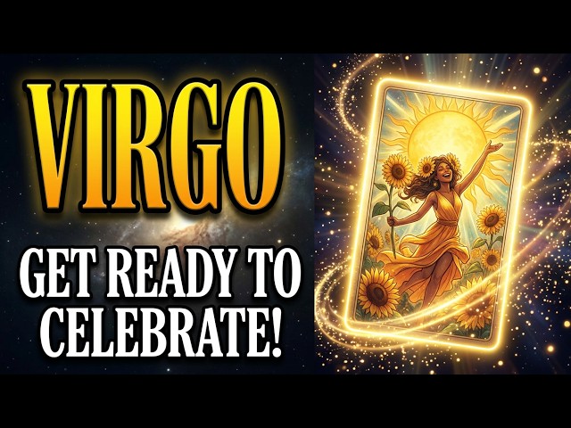 Virgo | 🥳 GET READY TO CELEBRATE! Your Life Is Changing Forever 😍 😍 | Tarot | Horoscope