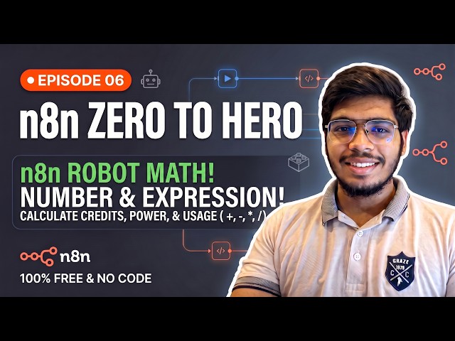n8n Zero to Hero: How to Do Math & Arithmetic Operations (Ep. 6 - Robot Energy Bar)