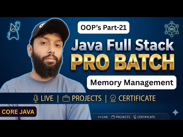 Master OOPs in Java Part-21🚀 | Java Memory Management | CoreJava Day-38