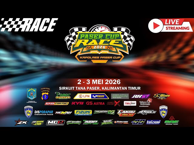 🔴LIVE 🏁 PASER CUP RACE 2026 | KAPOLRES PASER CUP | Day 2