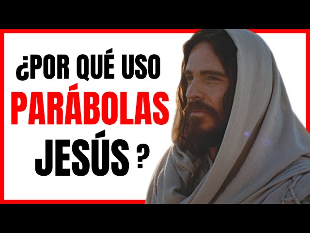 Why did JESUS ​​speak through PARABLES?