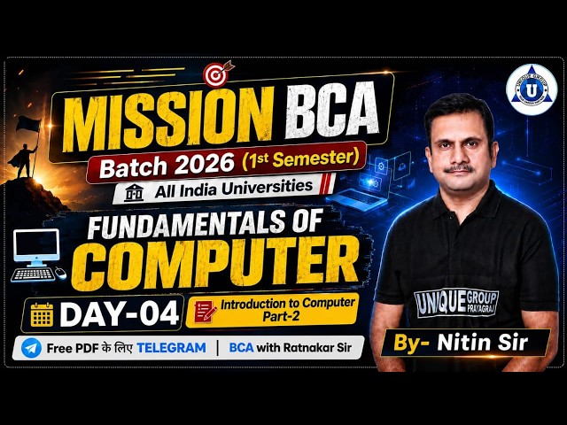 BCA Fundamentals of Computer  | Day-04 I Introduction To Computer  | Mission BCA 2026
