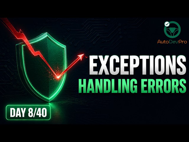 Exceptions in Python for Automotive Engineers | Day 8/40