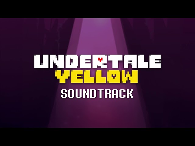 Undertale Yellow OST: 031 -  Protocol