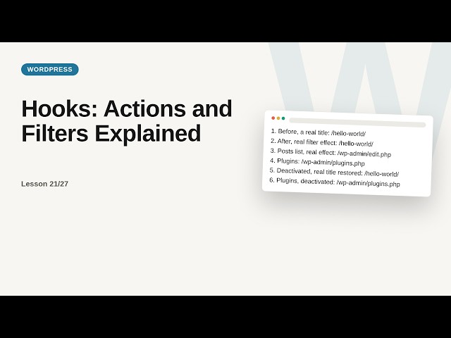 Hooks: Actions and Filters Explained | WordPress Development Tutorial