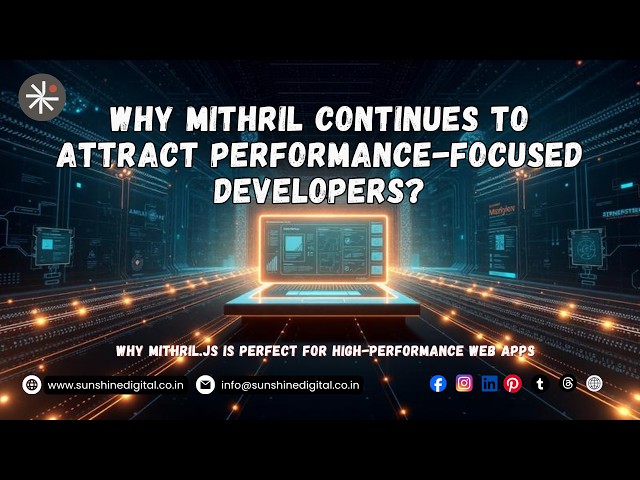 Why Mithril Continues to Attract Performance-Focused Developers