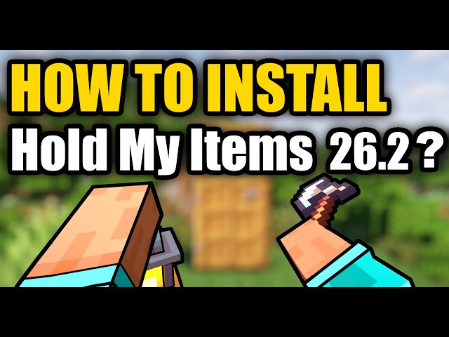 How to Install Hold My Items for Minecraft Java 26.2?