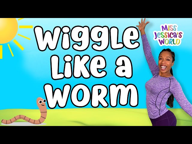 Wiggle Like a Worm | Best Dance Song For Kids | Kid Exercise Song | Miss Jessica's World
