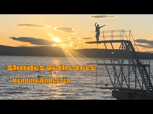 Shades of the tree - Henning Andersen