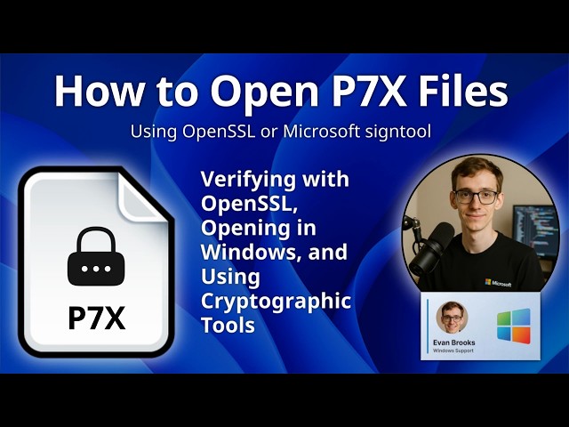 How to Open P7X Files (Packed Digital Signature)