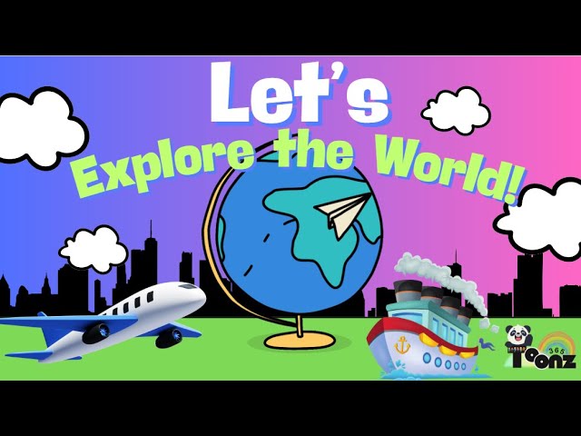 Around the world | Explore the World with travel song for kids
