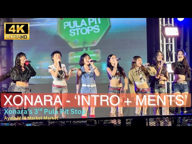 Xonara - ‘Introduction + Ments’ at XONARA’s 3rd Pula Pit Stop