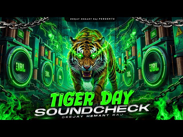 DJ Sound Check Khatarnak Bass Dj Song | Tiger Day | Full Vibration New Dj Song🎧Hard Bass Boosted