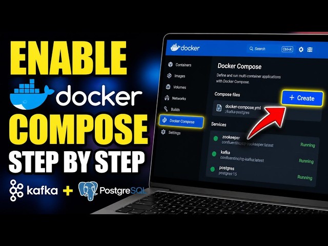 How to enable Docker Compose for local Kafka and Postgres - Step By Step