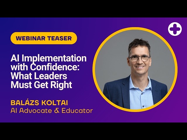 How to Prepare for AI Implementation? │ Balázs Koltai, AI Advocate and Educator (Teaser)