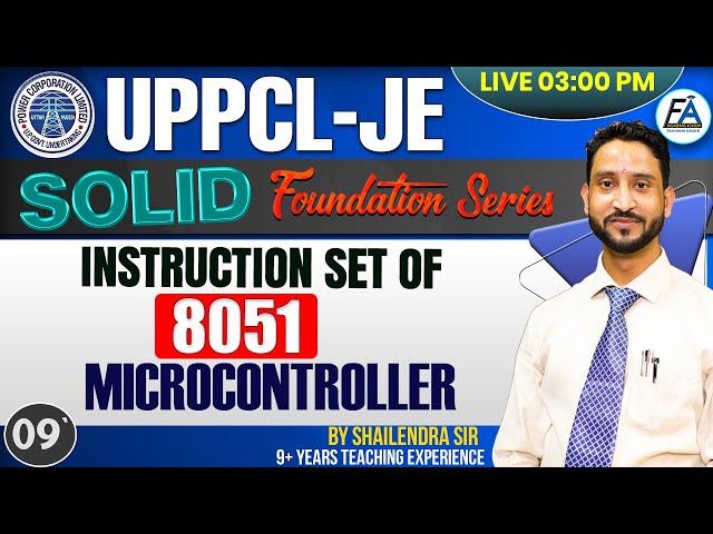 09| INSTRUCTION SET OF 8051 MICROCONTROLLER  | SOLID FOUNDATION SERIES | BY SHAILENDRA SIR