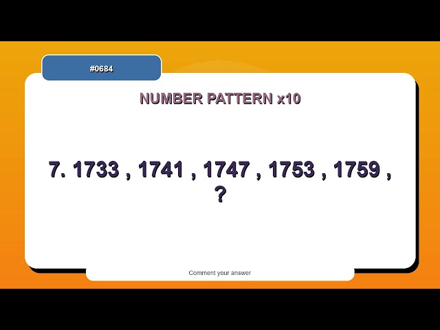 Number Pattern Challenge #0684 | 10 Number Pattern Practice Questions
