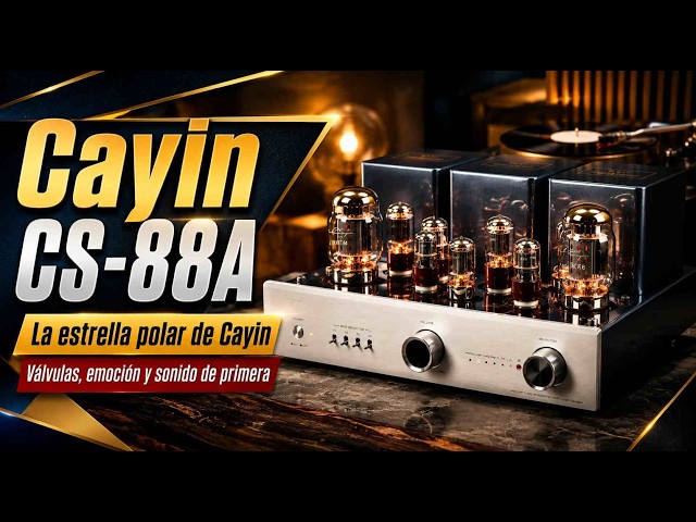 Cayin CS-88A: Cayin's North Star | Valves, excitement, and top-notch sound