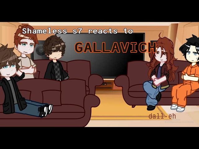 Shameless s7 reacts to Gallavich - 1/5 - PUT IN 2X