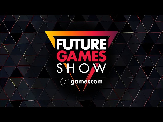 Future Games Show at gamescom 2026