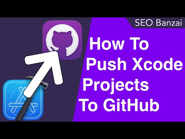 How To Push Xcode Project To GitHub In Under 5 Minutes! iOS App Development