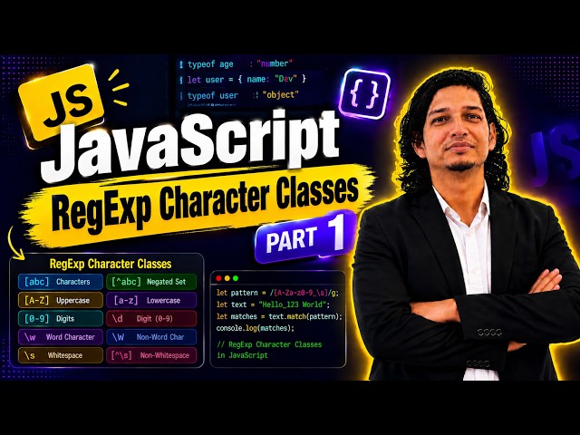 WEB DEVELOPMENT | PART 1 | JAVASCRIPT REG EXP CHARACTER CLASSES|