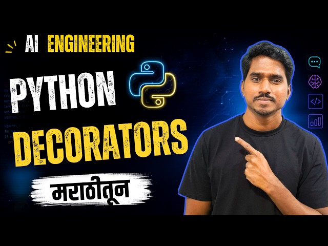 🚨 AI Engineering मराठीतून | Python Decorators | 🚨