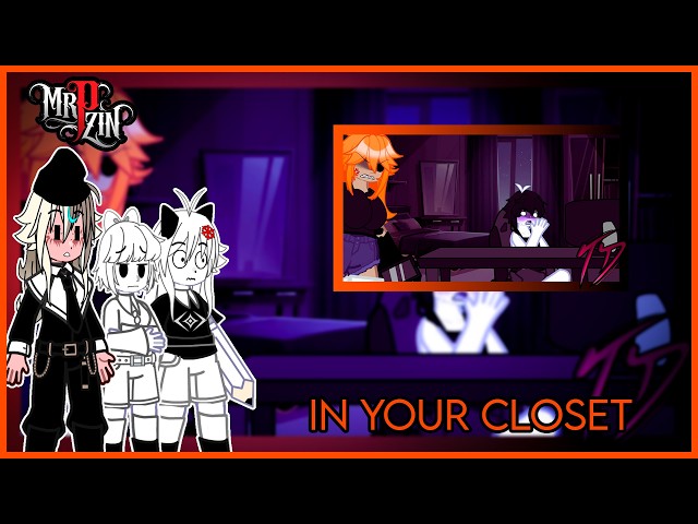 FPE React to: In your closet | FPE Meme | @IrkallClov21 | Gacha React | 🇧🇷/🇪🇸/🇺🇸 |