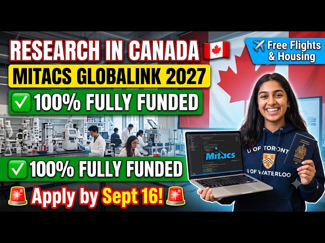 🇨🇦 FREE Flights & Housing to CANADA! | Mitacs Globalink Fully Funded Internship 2027