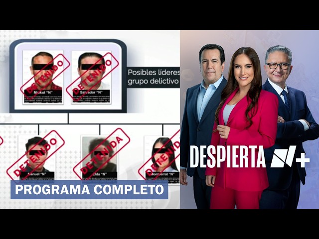 Desmantelan organización delictiva "Del Caballito" | Despierta - 2 de junio de 2026