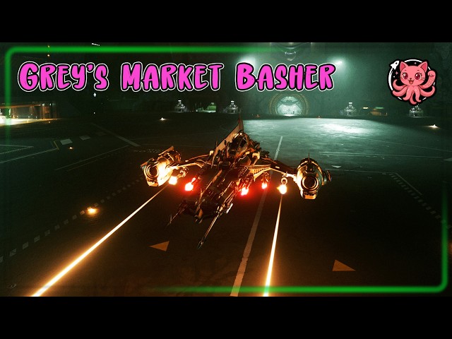 Star Citizen 🐙 :||:  Grey’s Market Basher :||: LIVE - 4.9 :||: 4K