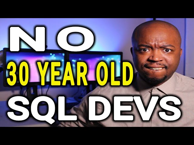 Can You Become a SQL Developer After 30 Years Old ?