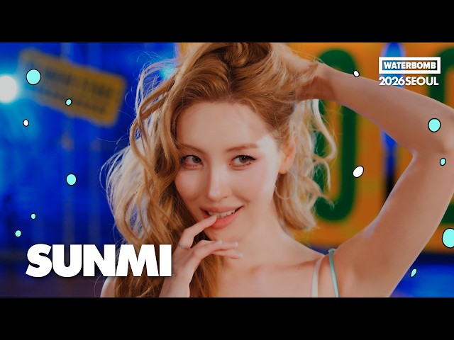 SUNMI - Forever July Live at WATERBOMB SEOUL 2026