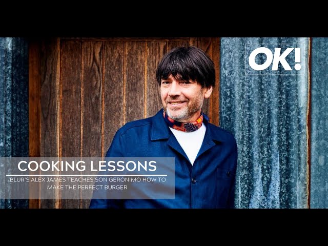 Blur’s Alex James teaches son Geronimo how to make the perfect burger