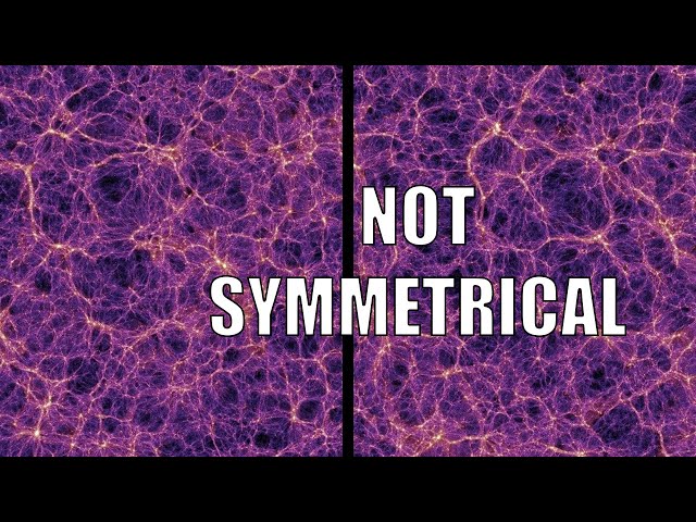 Why isn't the Universe Symmetrical?